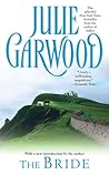 The Bride by Julie Garwood The Bride by Julie Garwood