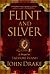 Flint and Silver: A Prequel to Treasure Island