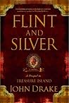 Flint and Silver:...