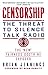 Censorship: The Threat to Silence Talk Radio