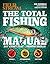 The Total Fishing Manual (Field & Stream): 317 Essential Fishing Skills (Field and Stream)