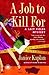 A Job to Kill For (Lacy Fields, #2)