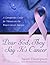 Dear God, They Say It's Cancer: A Companion Guide for Women on the Breast Cancer Journey