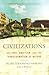 Civilizations: Culture, Amb...