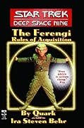 The Star Trek: Deep Space Nine: The Ferengi Rules of Acquisition