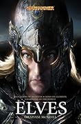 Elves: The Omnibus (High Elf Novels #1-3) 