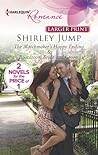The Matchmaker's Happy Ending / Boardroom Bride and Groom by Shirley Jump The Matchmaker's Happy Ending / Boardroom Bride and Groom by Shirley Jump