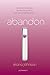 Abandon (Possession, #3)