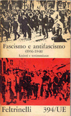 Fascismo e antifascismo 1936-1948: Lezioni e testimonianze (Paperback)