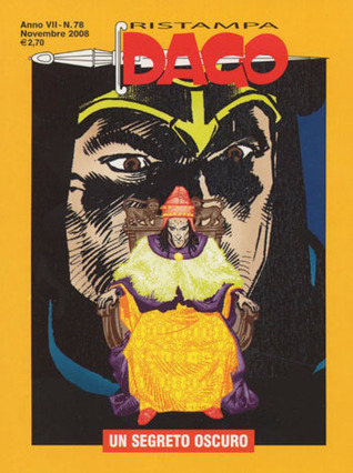 Dago Ristampa n. 78: Un segreto oscuro (Paperback)