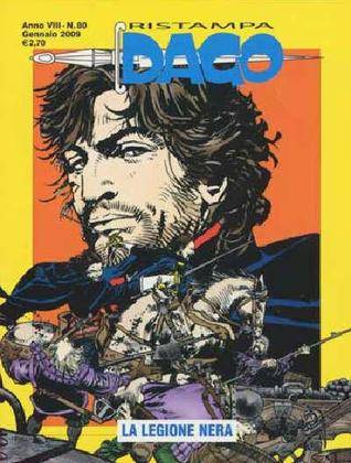 Dago Ristampa n. 80:  La Legione Nera (Paperback)