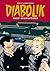Diabolik Gli anni della gloria n. 22: Terremoto - Una pallottola per Diabolik