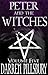 PETER AND THE WITCHES (Volu...