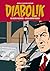 Diabolik Gli anni della gloria n. 27: Ho scelto di uccidere - Astuzia contro violenza