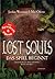 Das Spiel beginnt (Lost Souls, #1)