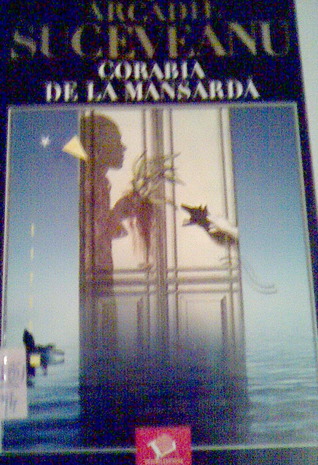 Corabia de la mansardă