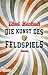 Die Kunst des Feldspiels