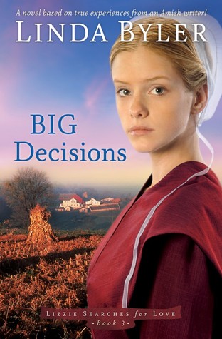 Big Decisions (Lizzie Searches for Love, #3)