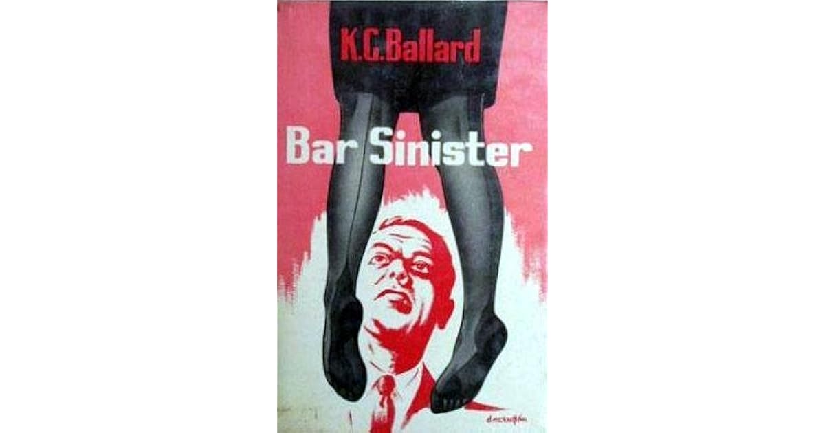 Bar Sinister by K.G. Ballard