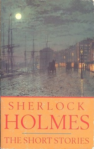 Sherlock Holmes: The Short Stories (Paperback)