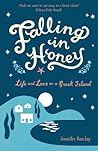 Falling in Honey: Life and Love on a Greek Island