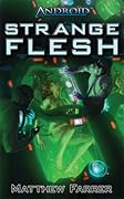 Android Novel: Strange Flesh