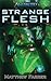 Android Novel: Strange Flesh