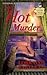 One Hot Murder (Victoria Square, #3)