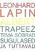 Albert Trapeež, tema sugula...