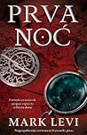 Prva noć by Marc Levy