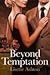 Beyond Temptation by Lisette Ashton