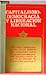 Capitalismo, democracia, y liberación nacional