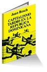 Capitalismo tardío en la República Dominicana