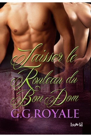 Laisser le Rouleau du Bon Dom