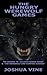 The Hungry Werewolf Games