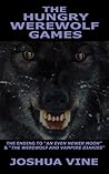 The Hungry Werewolf Games