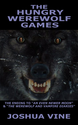 The Hungry Werewolf Games