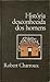 História desconhecida dos homens: desde há cem mil anos