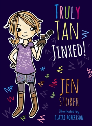 Truly Tan: Jinxed! (Truly Tan, #2)