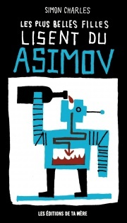 les plus belles filles lisent du Asimov