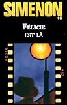 Félicie est là