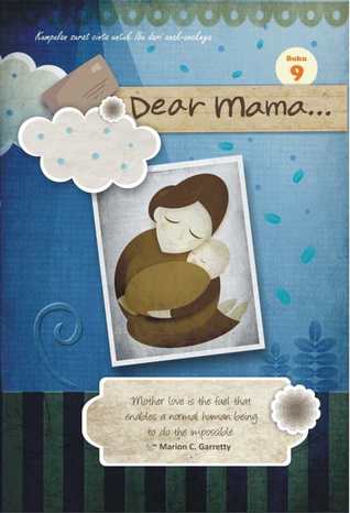 Dear Mama #9