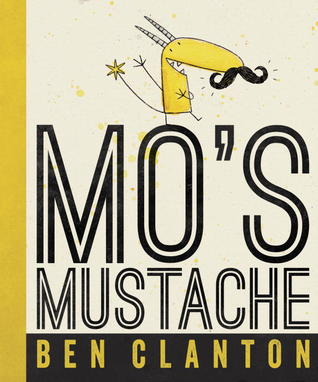 Mo's Mustache (Hardcover)