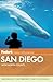 Fodor's San Diego: with North County (Full-color Travel Guide)