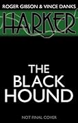 Harker: The Black Hound