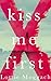 Kiss Me First