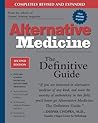Alternative Medicine by Burton Goldberg