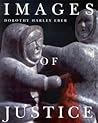 Images of Justice (Volume 16) (McGill-Queen's Indigenous and Northern Studies)