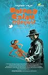 Dalang Galau Ngetwit by Sujiwo Tejo