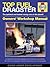 Top Fuel Dragster: The quickest and fastest racing cars on the planet! (Owners' Workshop Manual)